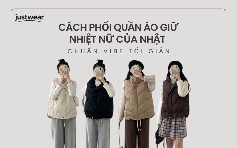 Cach-phoi-quan-ao-giu-nhiet-nu-cua-Nhat-chuan-vibe-toi-gian