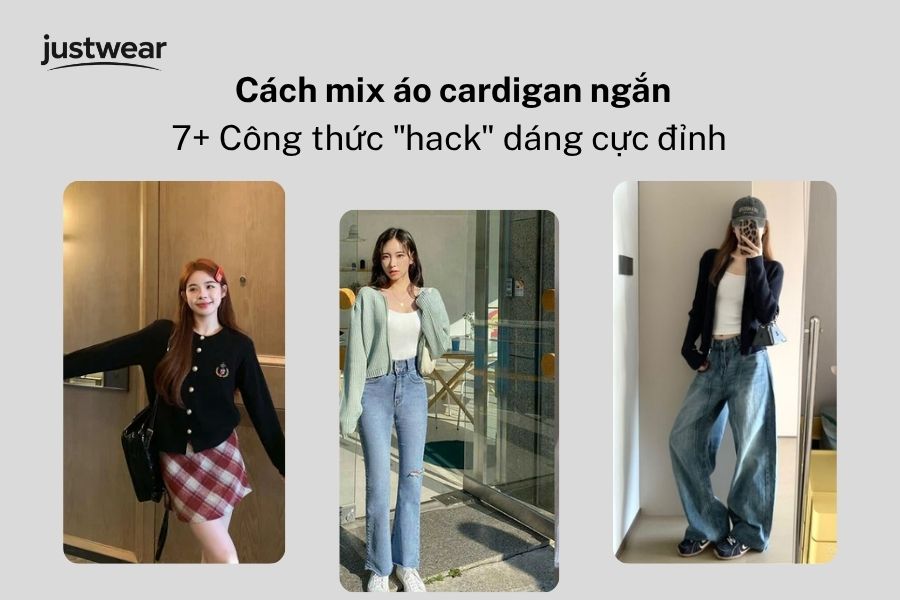 Cách mix áo cardigan ngắn